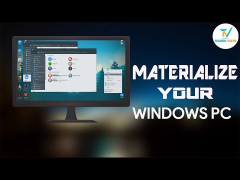 Materialize Your Windows 10 🔥