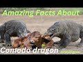 Comodo dragon  comodo dragon facts viral fact