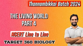 The Living World Part 3 Ncert Line To Line Thannambikkai Batch 2024 ...