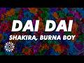 Shakira Burna Boy Dai Dai Lyrics World Cup Song 2026 