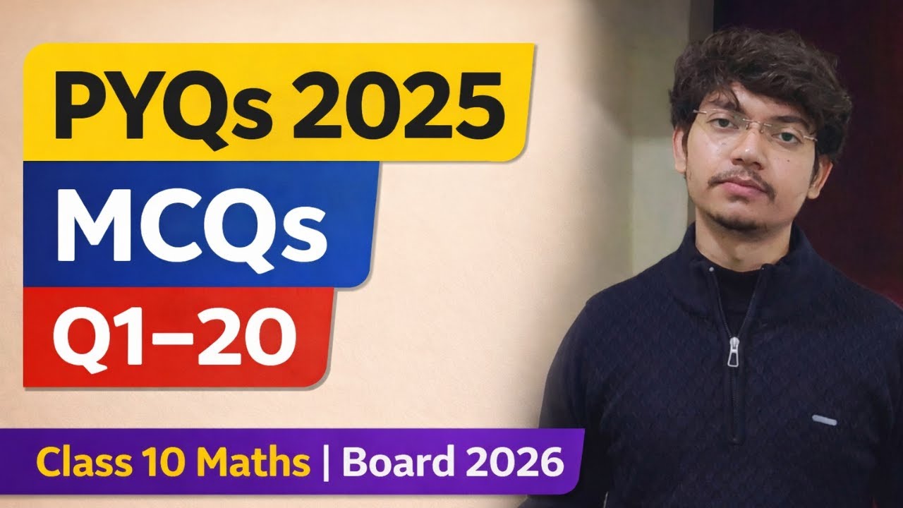 Class 10 Maths PYQs 2025 | Section A (Q1–20) | Code 30/1/1 | CBSE Board 2026 | Sunny Sir