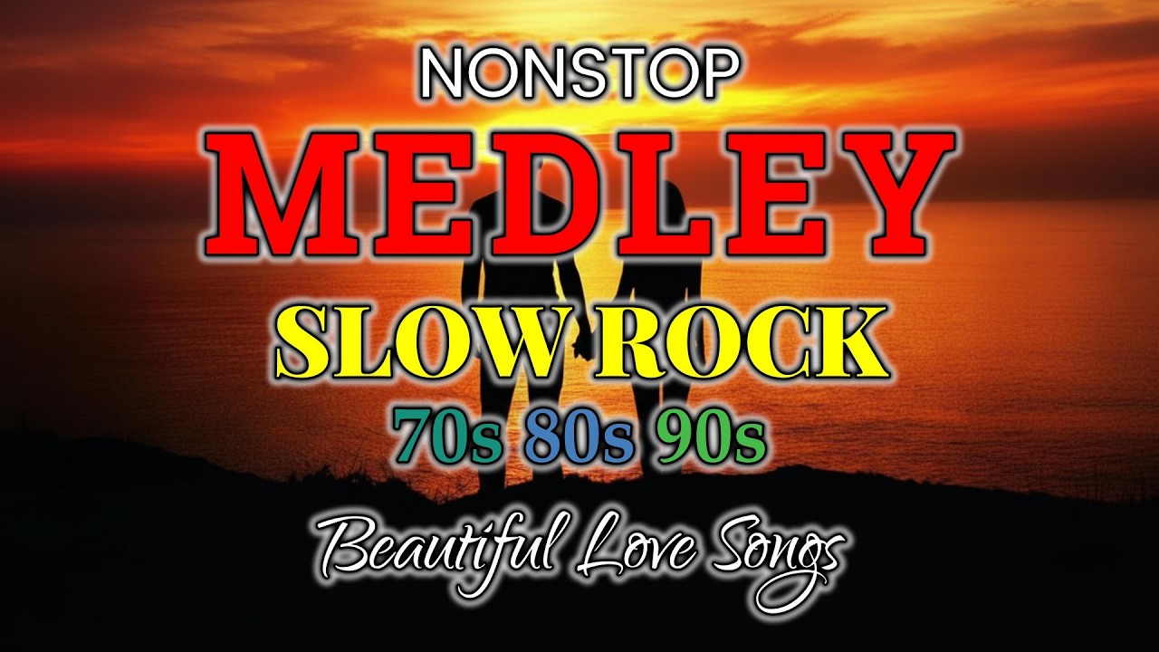Slow Rock Love Songs Collection 70S 80S 90S 📀 Nonstop Slow Rock Pinoy ...