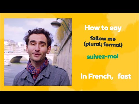 How To Say 'Follow Me' In French - Learn French Fast With Memrise