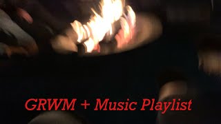 Grwm Music Playlist Kalee