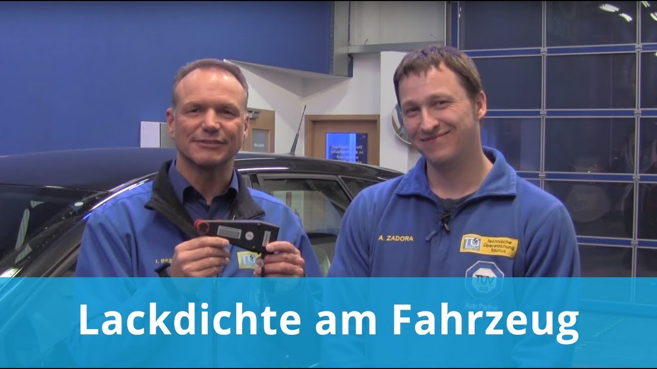 Lackdichte am Fahrzeug - Unser ExpertenTeam erklärt