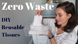 DIY Zero Waste Reusable Tissues / Handkerchiefs