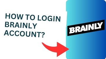 How to Login Brainly Account