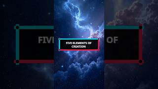 Five Elements of Creation