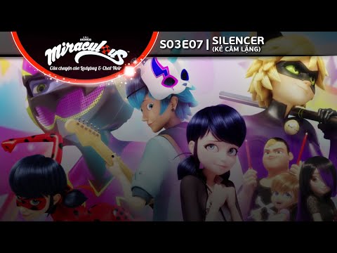 [Vietsub] Miraculous Ladybug - S03E07 - Silencer (Kẻ Câm Lặng)