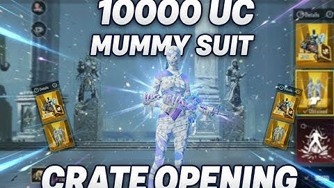 FINAL CHANCE! 💀 Mummy Set Crate Opening with 10,000 UC | Glacier + Sealed Nether M416