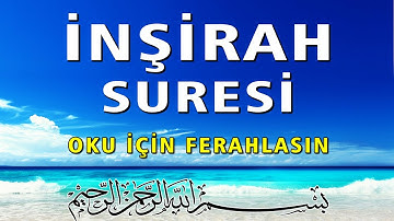 İnşirah Suresi