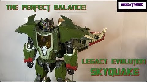 The Perfect Balance! Legacy Evolution Leader Skyquake (Megatronic