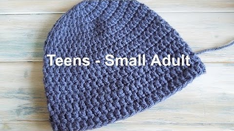 (crochet) How To - Crochet a Simple Beanie for Teens - Small Ladies Size (20"-22")