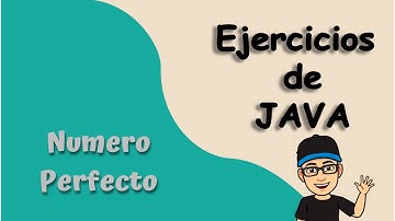 Numero perfecto | Ejercicios Java