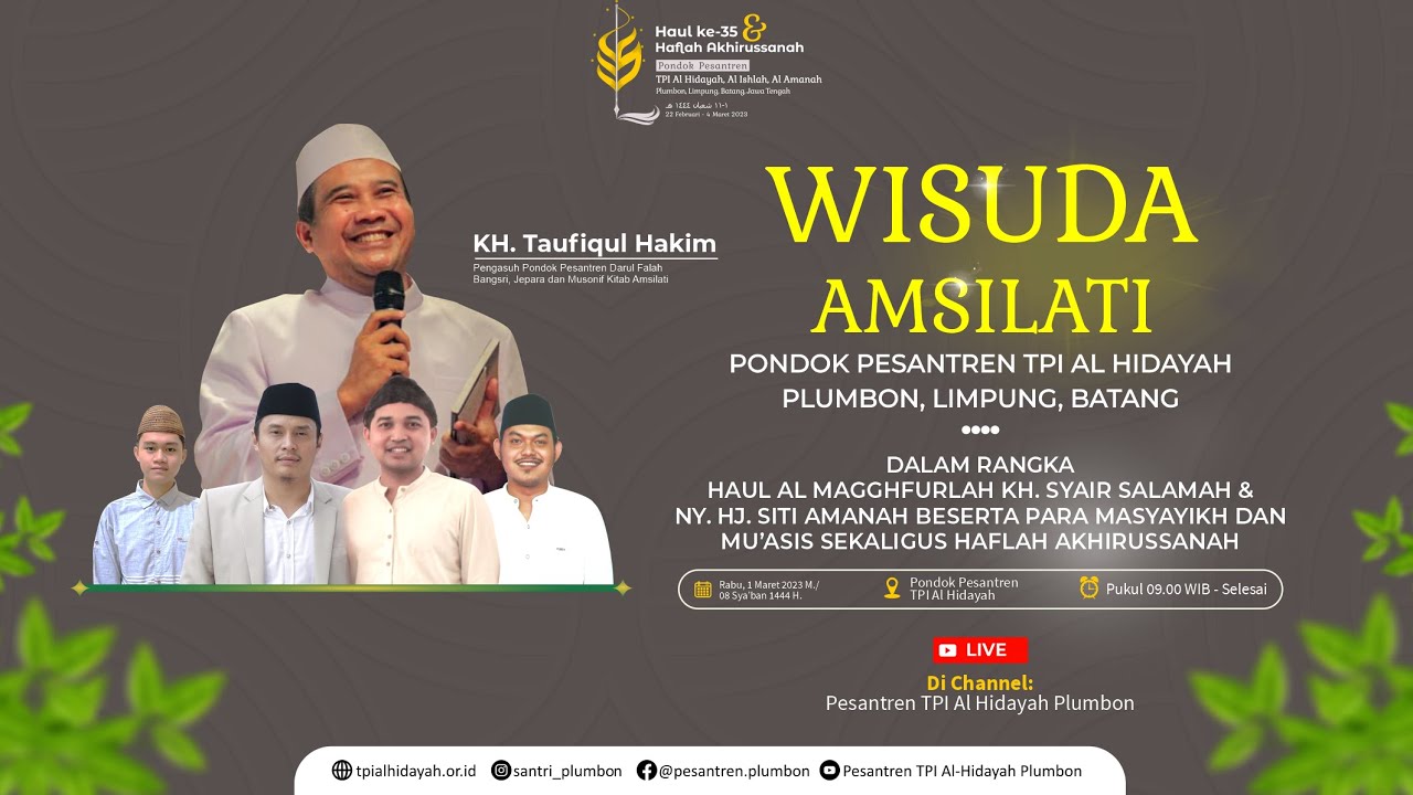 WISUDA AMTSILATI PONDOK PESANTREN TPI AL HIDAYAH, AL ISHLAH, AL AMANAH ...