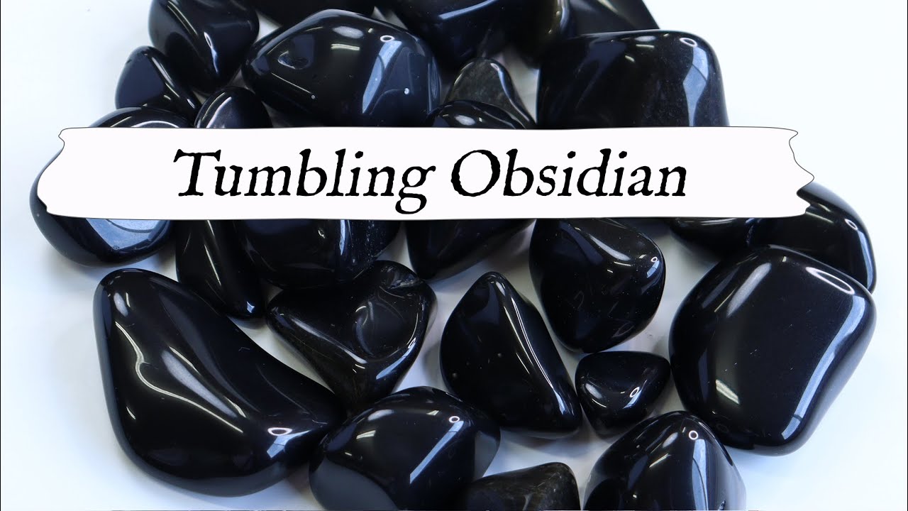 💎 Rock Tumbling OBSIDIAN💎 From Start to Finish! Rotary Rock Tumbling