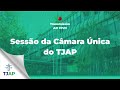 1362 sesso ordinria da cmara nica do tjap  16042024 