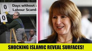 Rachel Reeves Islamic Allegiance Exposed In MASSIVE SCANDAL