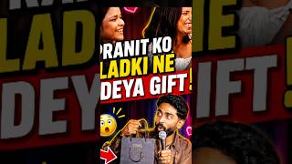 SURPRISE GIFT😳#pranitmore #crowdwork #trandingnow #fyp #shorts #funny #comedy #standup