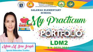 LDM2 TEACHER'S PRACTICUM PORTFOLIO