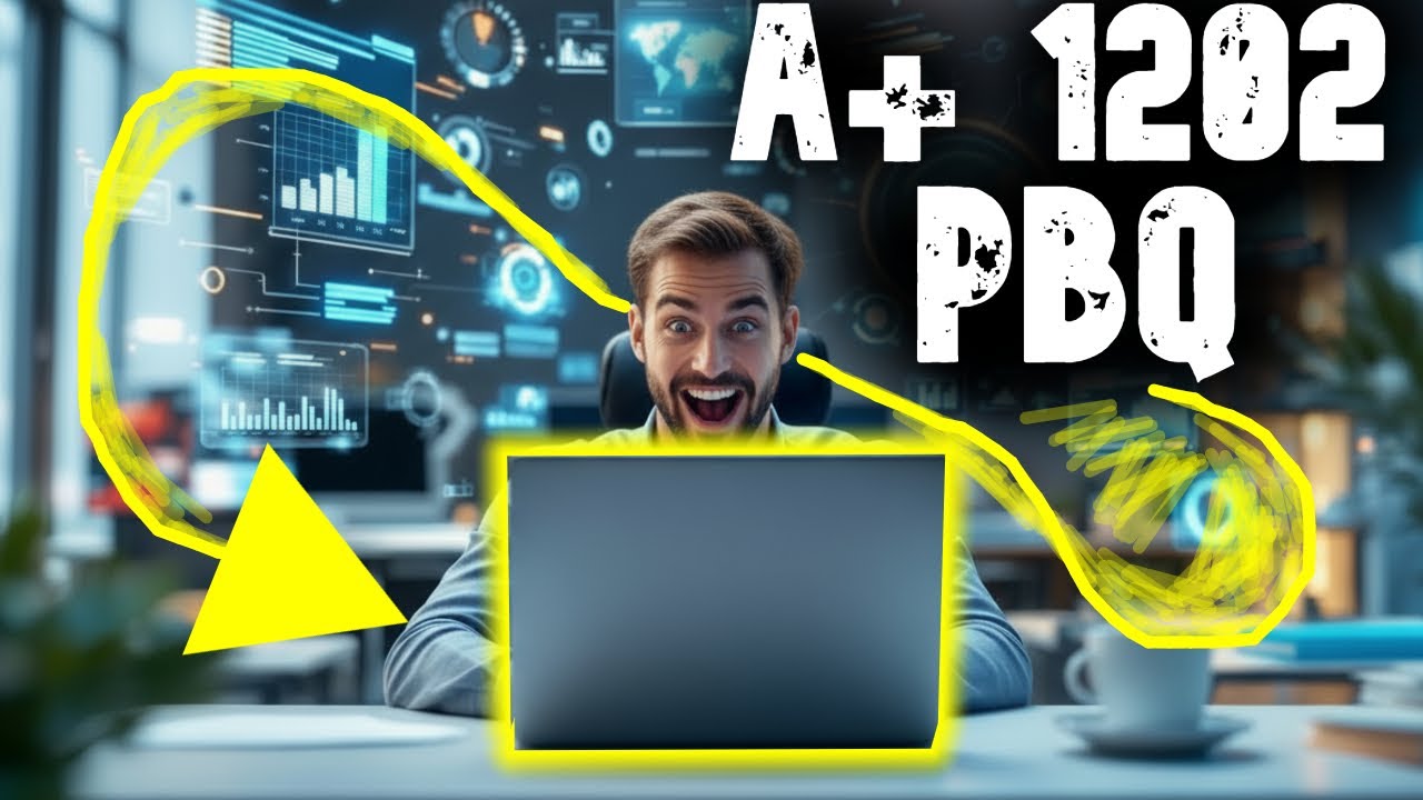 CompTIA A+ 1202 PBQ! | Pass the CompTIA A+ with this FREE performance based question!