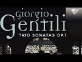 Gentili: Trio Sonatas Op.1