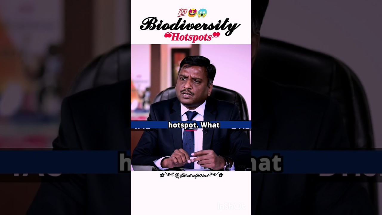 What are Biodiversity Hotspots | Upsc interview 🔥😱 