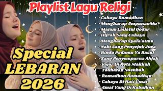 Haru Menyentuh Hati Playlist Lagu Spesial Lebaran 2026 Penuh Kedamaian Dan Rindu Keluarga 