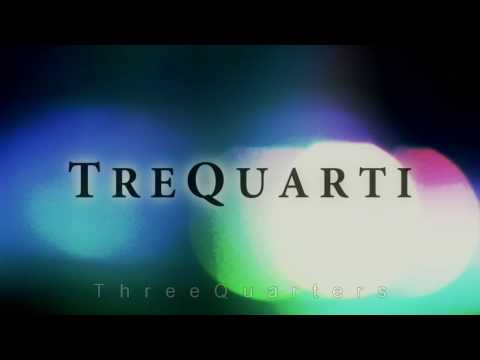 TreQuarti ThreeQuarters - Trailer ENG