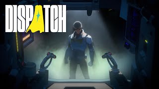 Dispatch - Episode 1 Pivot Complete Alternate Playthrough