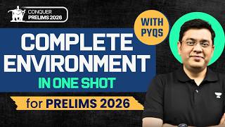 Complete ENVIRONMENT for UPSC Prelims 2026 | PYQs + Concepts + Current Affairs | Mukesh Jha Marathon