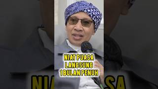 JANGAN LUPA ! Niat Puasa Ramadhan Langsung 1 Bulan Penuh - #buyayahya #buyayahyaofficial