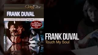 Frank Duval - Touch My Soul screenshot 1