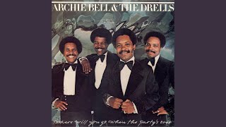 Video thumbnail of "Archie Bell & The Drells - Don't Let Love Get You Down"