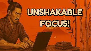 Ichigyo-Zammai: The Ancient Japanese Secret to Unbreakable Focus