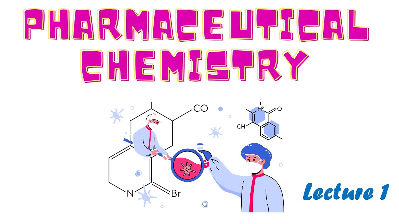 المحاضرة الأولى_مفاهيم اساسية (كيمياء صيدلانية)