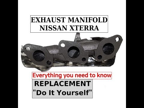 EXHAUST MANIFOLD – NISSAN XTERRA / FRONTIER V6. DIY.