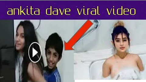 Ankita Dave 10 Video Download - Colaboratory