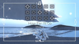 How Far I'll Go + Ocean Waves // Sky COTL Guitar Cover