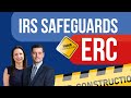 IRS Safeguards ERC: Fraud, Fall Updates, &amp; More