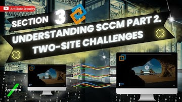 Understanding SCCM Part 2. : Two-Site Setup Challenges & Solutions Explained
