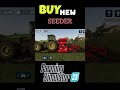 Buy New Seeder Farming Simulator 23 #shortsfeed #youtubesearch #fs23mobile #fs25 #fs26mobile #fs26