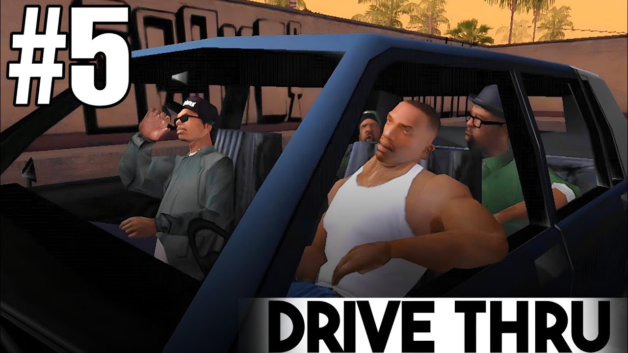 Drive Thru - GTA San Andreas #5 Mission GTA San Andreas Gameplay 2024 ...