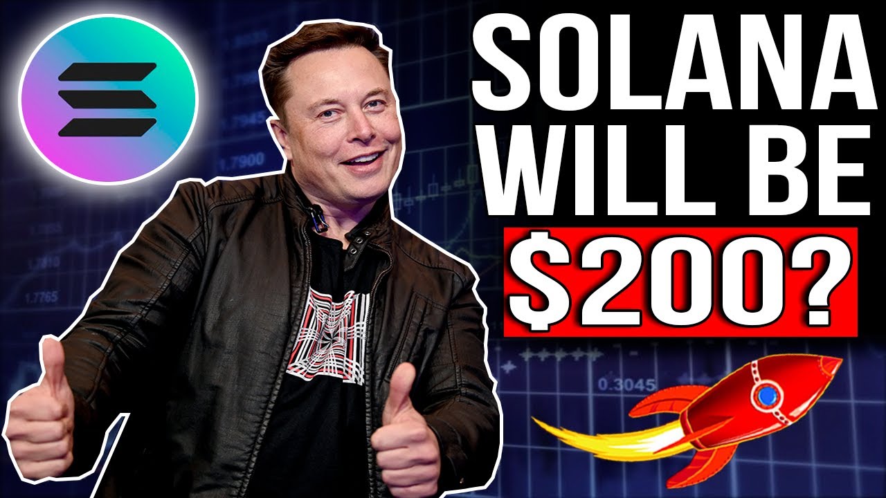 Elon Musk Just Said SOLANA Will Be $200 On This Date I Solana Price  Prediction - YouTube