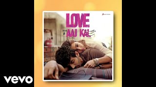 Haan Tum Ho  Love Aaj Kal  Pritam Arijit Singh Shilpa Rao   