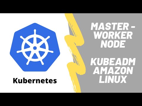 Kubernetes master-worker node
