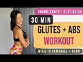 30 Min Glutes + ABS Workout – Flat Belly &amp; Bubble Booty