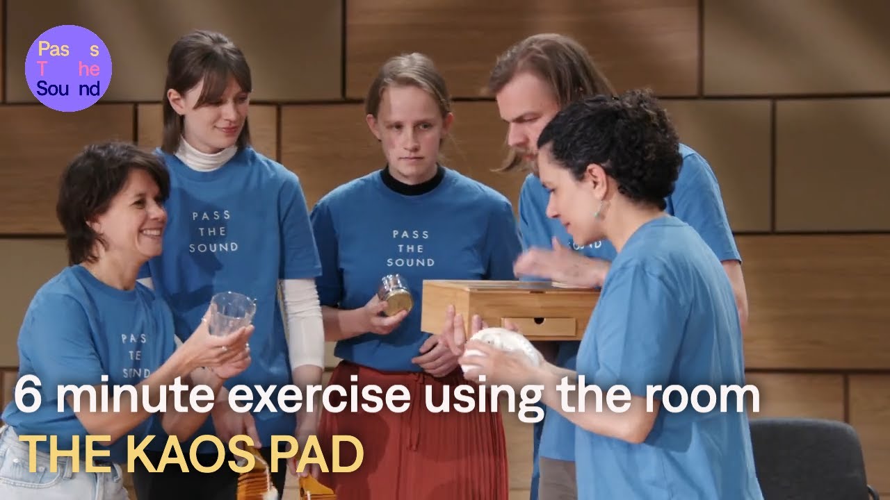 The Kaos Pad: 6 minute exercise using the room - a fun improvising activity