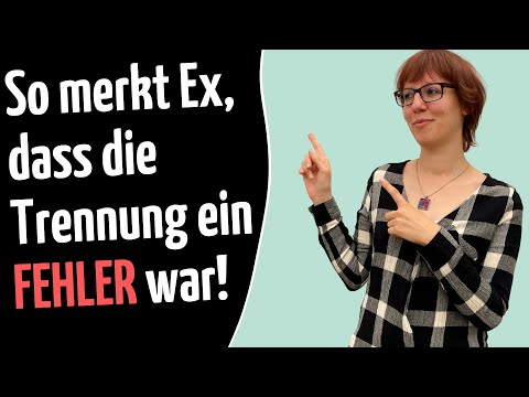 Nur SO merkt dein:e Ex, dass die Trennung ein Fehler war! [Logik-Emotions-Irrtum]