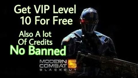 mc5 VIP 10 HACK,GET VIP10,PARAGON ARMOR AND VETERAN FOR FREE, HACK,MODERN COMBAT 5,VIP10 HACK